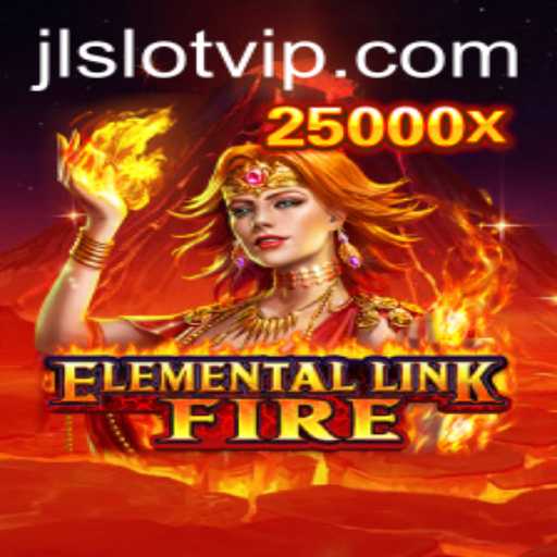 Exploring the Fiery World of ElementalLinkFire with JLSLOT
